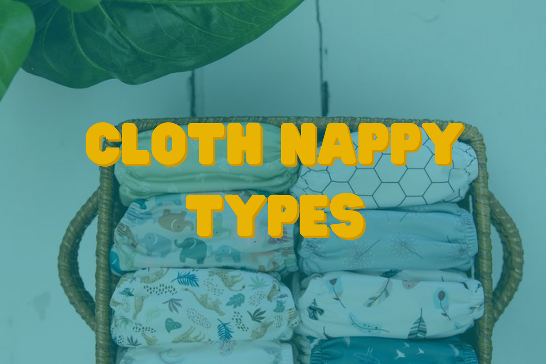 Cloth Nappy Types