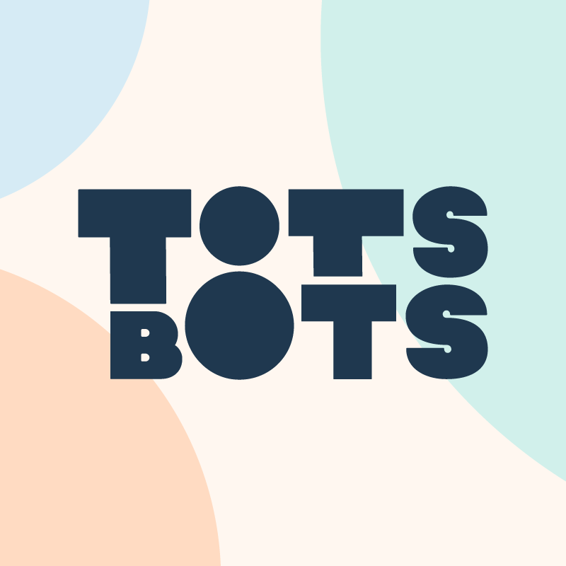 Tots Bots