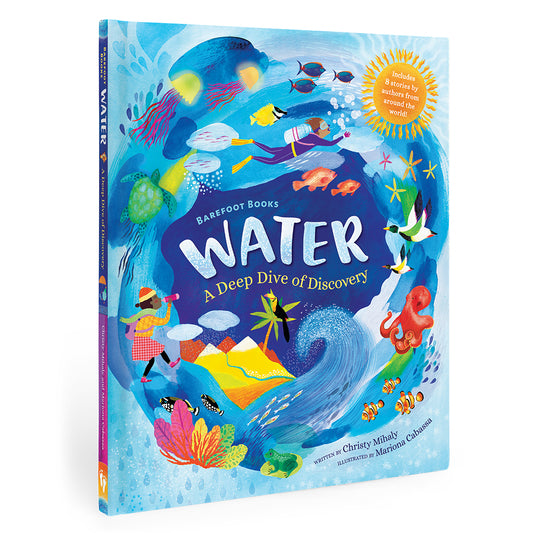 Water: A Deep Dive Of Discovery Book