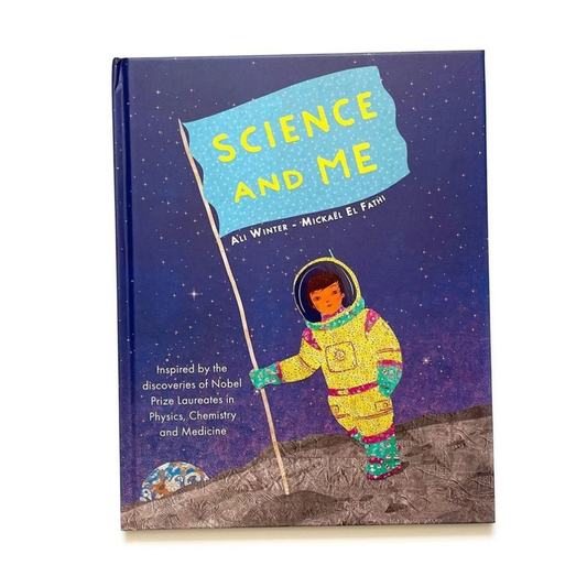 Science and Me: Nobel Prize Laureates Children's Book