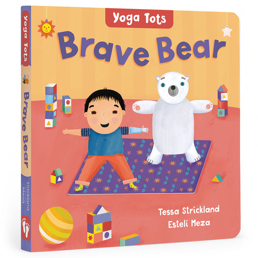 Brave Bear: Yoga Tots Board Book