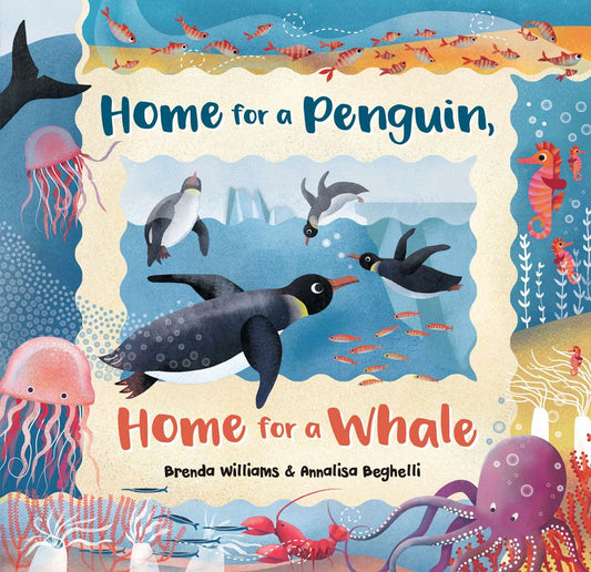 Home For A Penguin, Home For A Whale Book