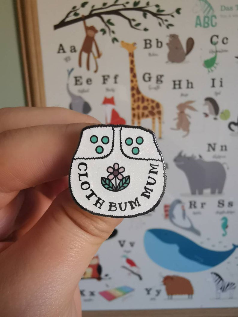 Enamel Cloth Bum Mum Pin Badge