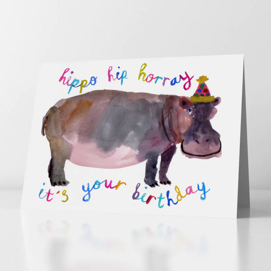 Hippo Hip Horray It’s Your Birthday Card