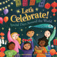 Lets Celebrate! Special Days Around The World Book