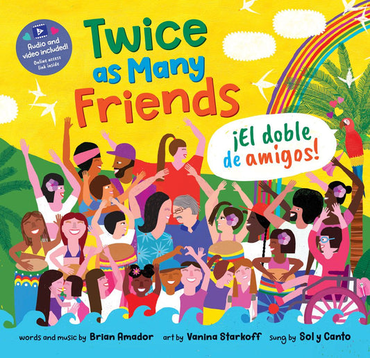 Twice as Many Friends / El doble de amigos: Book with Audio & Video